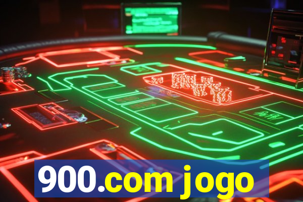 900.com jogo